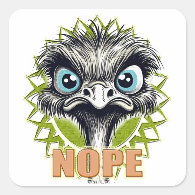 "Nope Ostrich Sticker" Sheet Square Sticker (Front)