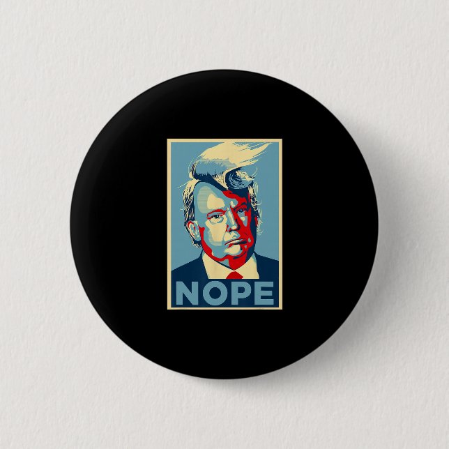 Nope  protest 6 cm round badge (Front)