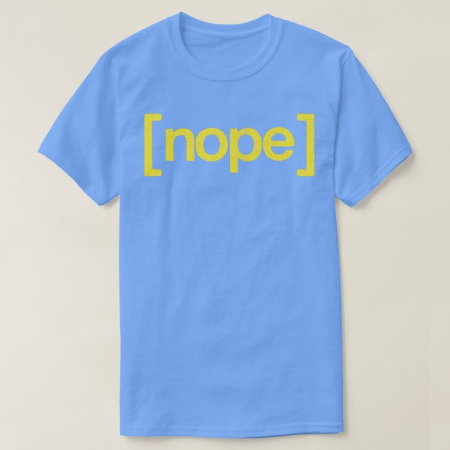 NOPE Retro Style Typography Design T-Shirt (Design Front)