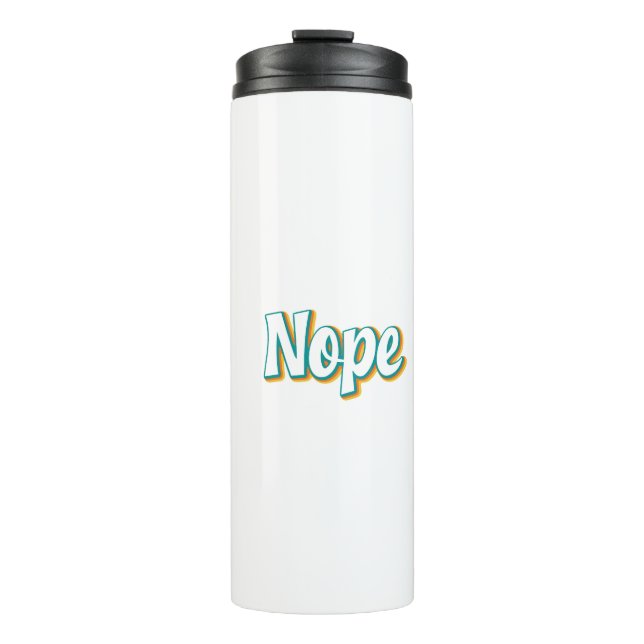 Nope Retro Thermal Tumbler (Front)