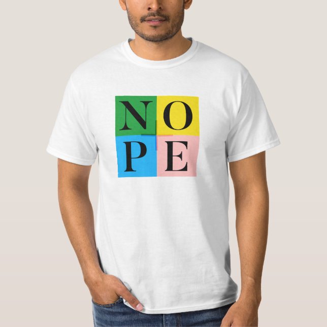NOPE T-Shirt (Front)
