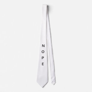 Nope Tie