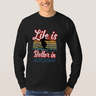 Nordkapp Souvenir 'Life Is Better In Nordkapp Ski  T-Shirt