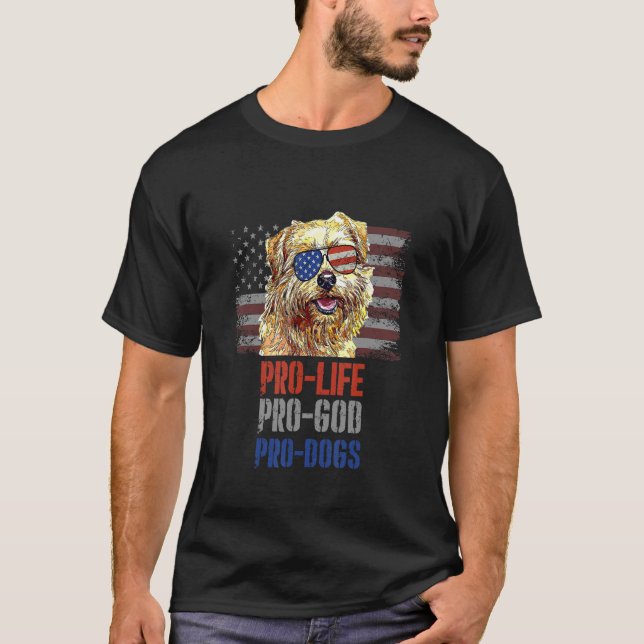 Norfolk Terrier Pro Life Pro God Pro Dogs T-Shirt (Front)