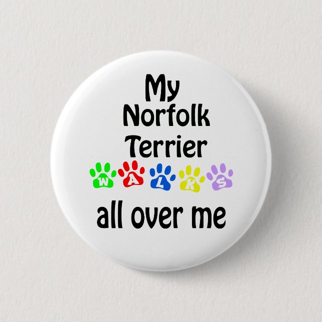 Norfolk Terrier Walks Design 6 Cm Round Badge (Front)