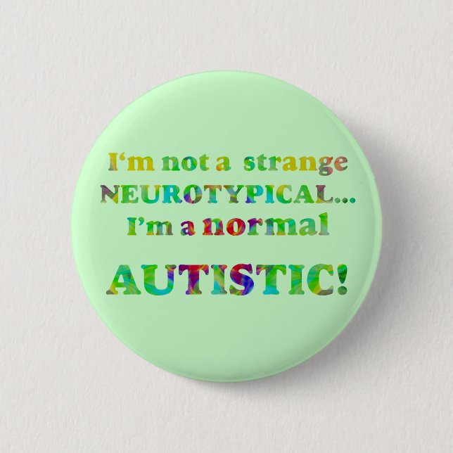Normal Autistic Buttons (Front)