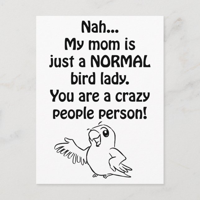 Normal Bird Lady Postcard (Front)