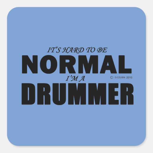 Normal Drummer Square Sticker (Front)