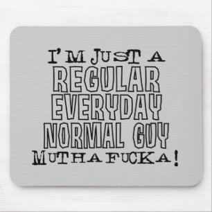 Normal Guy Mouse Pad