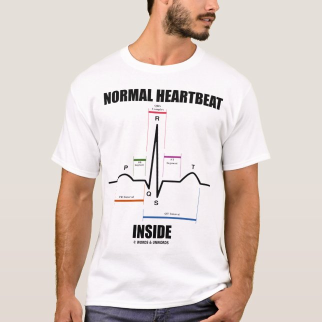 Normal Heartbeat Inside (EKG) T-Shirt (Front)