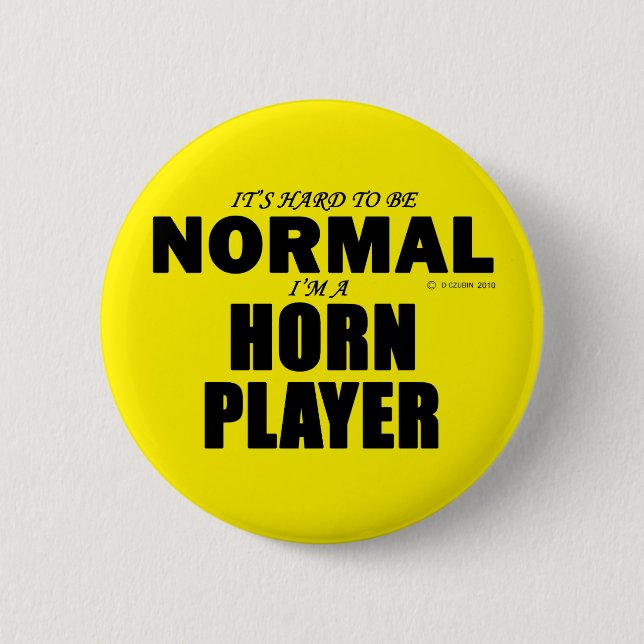 Normal Horn Player 6 Cm Round Badge (Front)