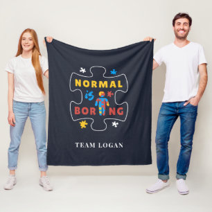Normal is Boring Autism Awareness Puzzle Piece Fleece Blanket