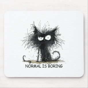 Normal Is Boring Funny Cat Graphic Tee Men Women  Mouse Pad