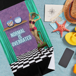 Normal is Overrated Funky & Fun Altered Art  Beach Towel