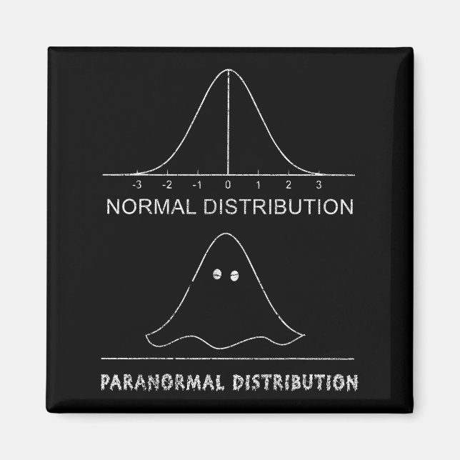 Normal Paranormal Distribution Funny Math Ghost Ha Magnet (Front)
