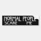 Normal People Scare Me - Black Bumpersticker