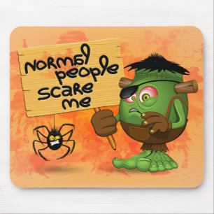 'Normal People Scare Me' Humorous Frankenstein Mouse Pad