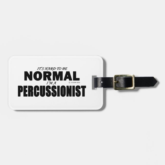 Normal Percussionist Luggage Tag (Front Horizontal)