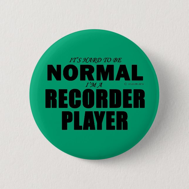 Normal Recorder Player 6 Cm Round Badge (Front)