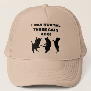 Normal Three Cats Ago Funny Ball Cap Trucker Hat
