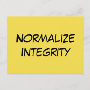"Normalise Integrity" - Write Your Senator Postcard