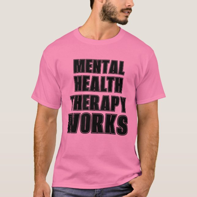 Normalise Mental health struggles.  T-Shirt (Front)