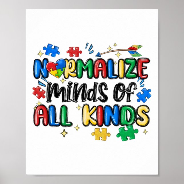 Normalise Minds Of All Kinds Autism Awareness Day  Poster (Front)