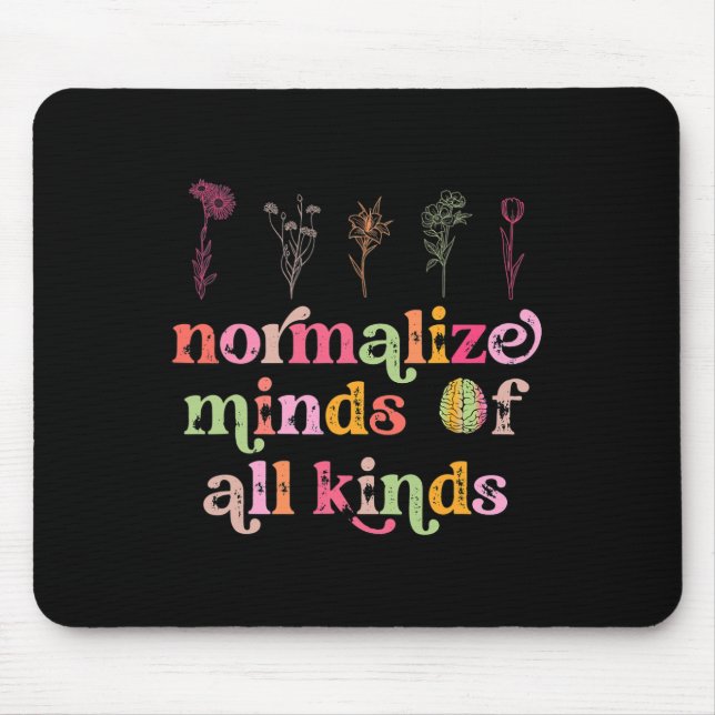 Normalise Minds Of All Kinds Autism Awareness Sped Mouse Pad (Front)