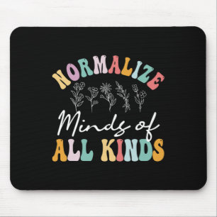 Normalise Minds Of All Kinds Autism Awereness Mouse Pad