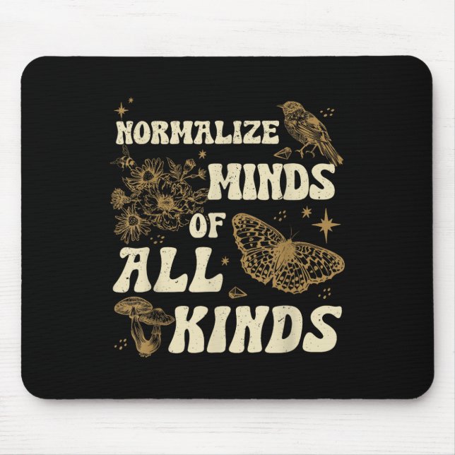 Normalise Minds Of All Kinds Neurodiversity Mouse Pad (Front)