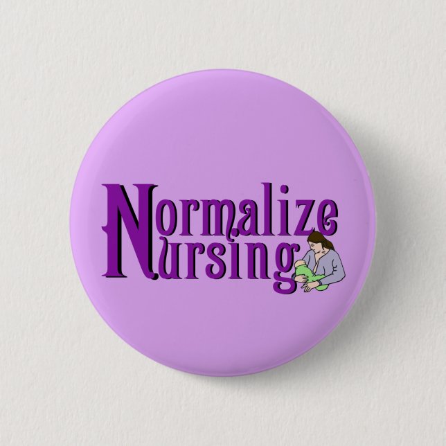 Normalise Nursing 6 Cm Round Badge (Front)