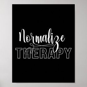 Normalise Therapy Statement Support Mental Health  Poster