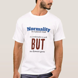 normality t-shirt