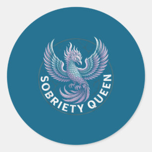 Normalize Sobriety Queen Sober Recovery Classic Round Sticker