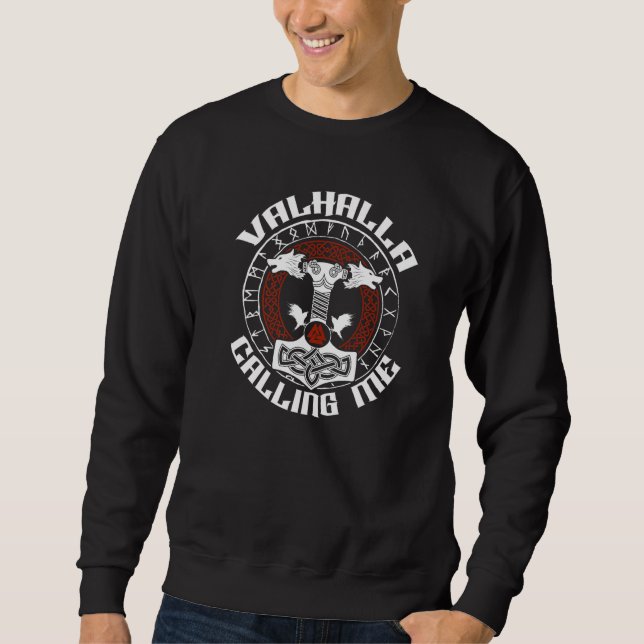 Norse Mythology Thor Wolf Valhalla calling Me Rune Sweatshirt (Front)