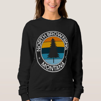 North Browning Montana MT USA City Pride Retro Sun Sweatshirt