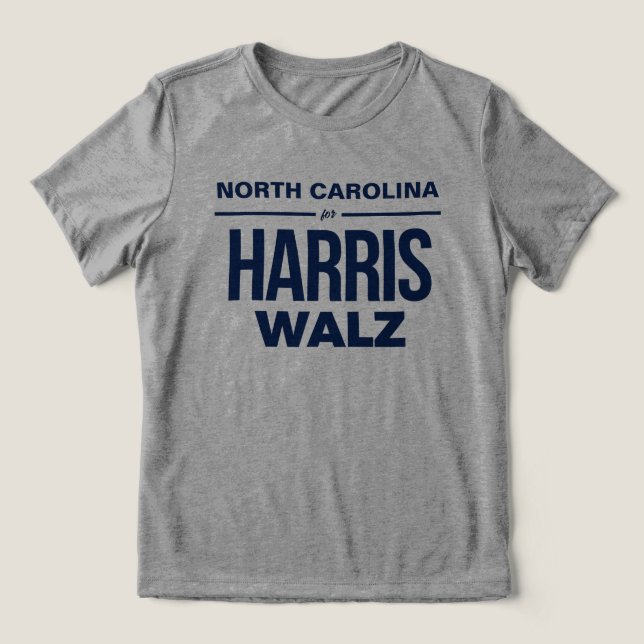 North Carolina for Harris Walz Tri-Blend Shirt (Design Front)