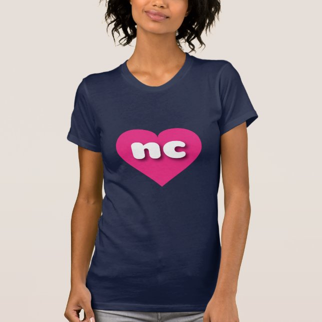 North Carolina hot pink heart - I love nc T-Shirt (Front)