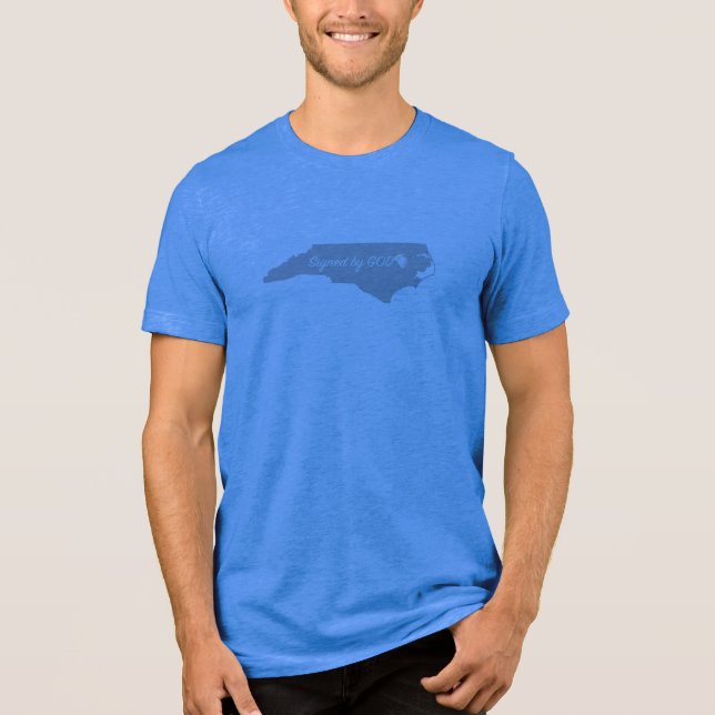 North Carolina Signed by God Tri-Blend Shirt (Front)