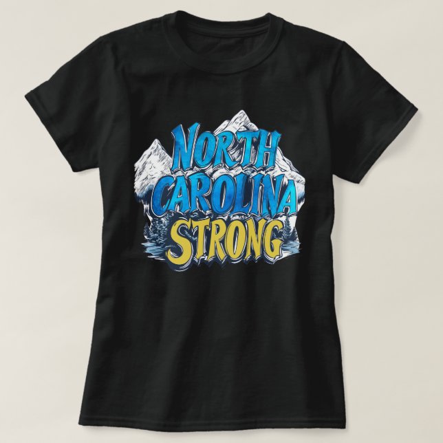  North Carolina Strong T-Shirt (Design Front)