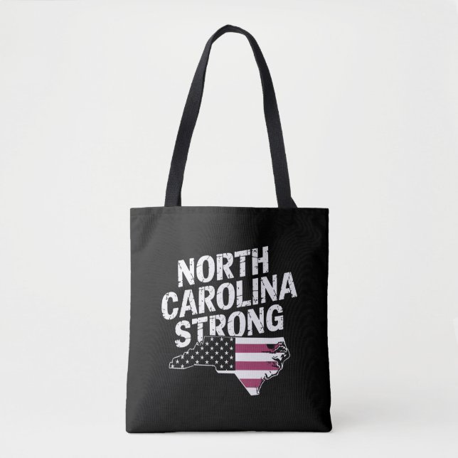 North Carolina Strong With NC State And USA Flag Tote Bag (Front)