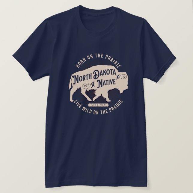 North Dakato Native T-Shirt (Design Front)
