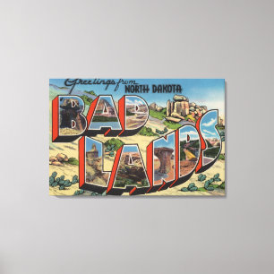 North Dakota - Badlands - Large Letter Scenes Canvas Print
