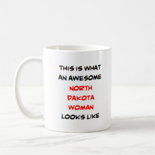 north dakota woman, awesome coffee mug