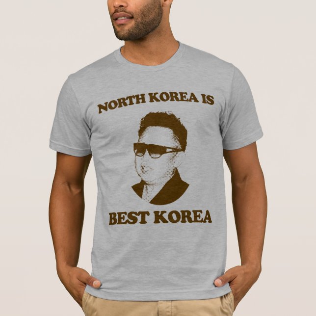 North Korea is best Korea T-Shirt (Front)