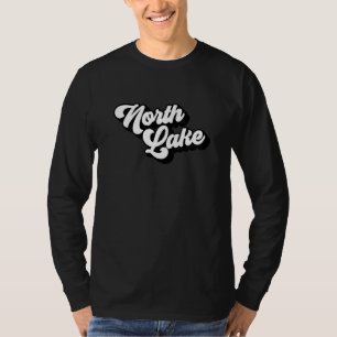 North Lake Vintage Retro Font T-Shirt