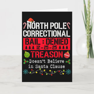 North Le Correctional Treason Doesn't Believe Sant Card