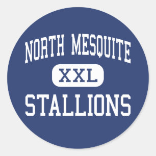 North Mesquite - Stallions - High - Mesquite Texas Classic Round Sticker