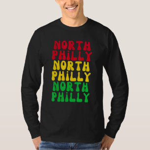 North Philly Neighborhood City Brotherly Love Phil T-Shirt