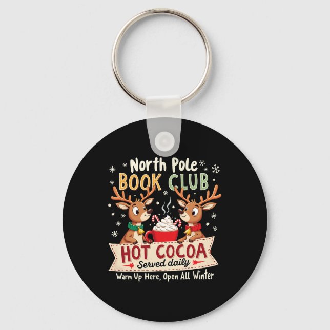 North Pole Book Club Hot Cocoa Served Daily Xmas R Key Ring (Front)